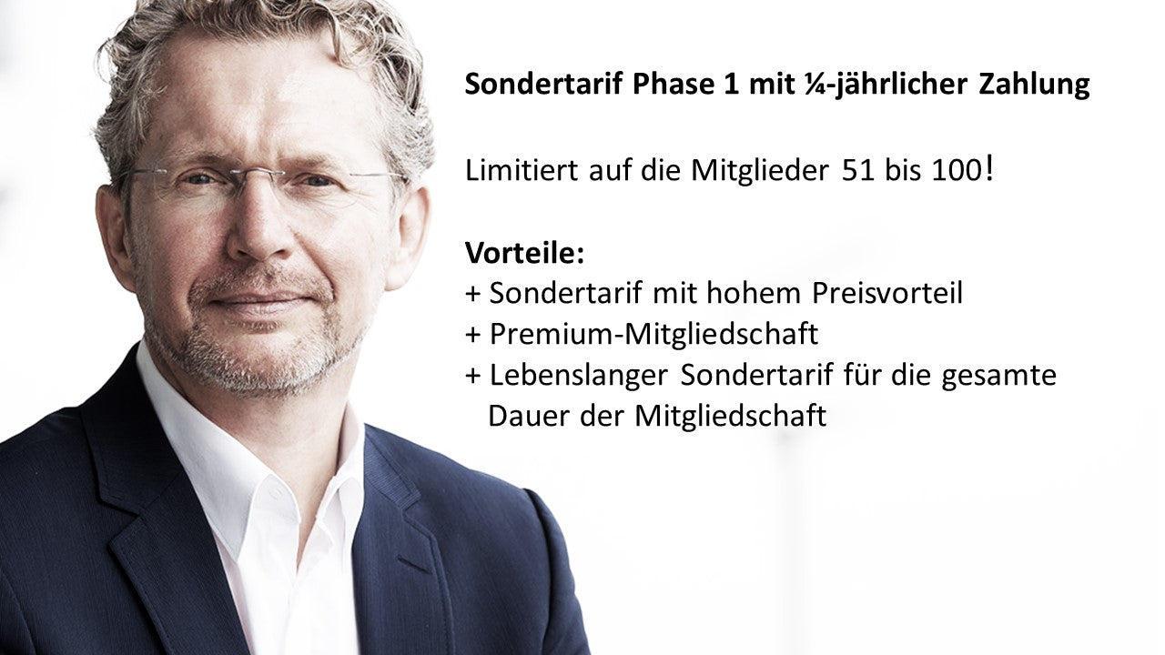 Sondertarif Phase 1: Premium-Mitgliedschaft im Business-Club mit vierteljährlicher Zahlung